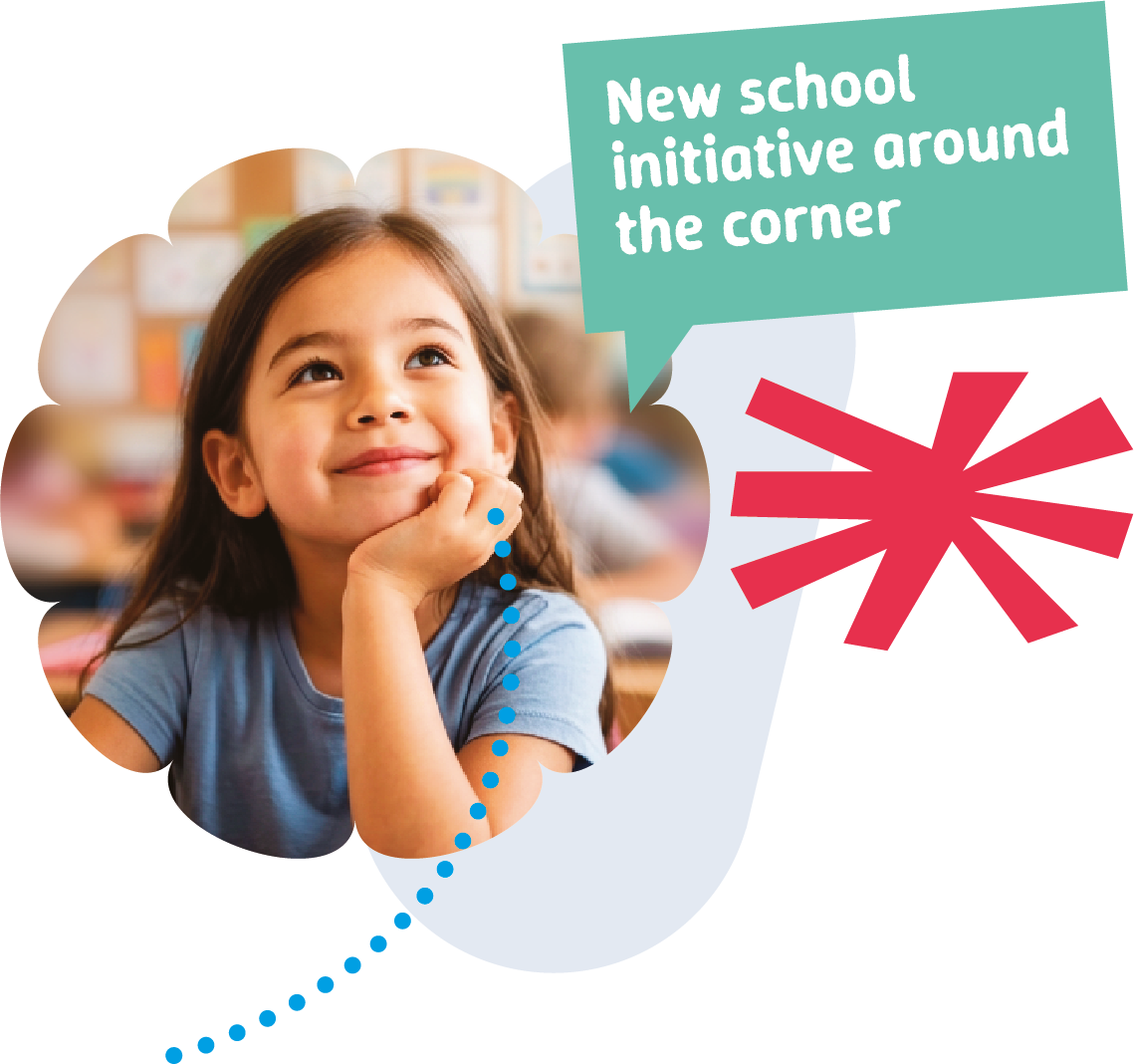 New school initiative around the corner